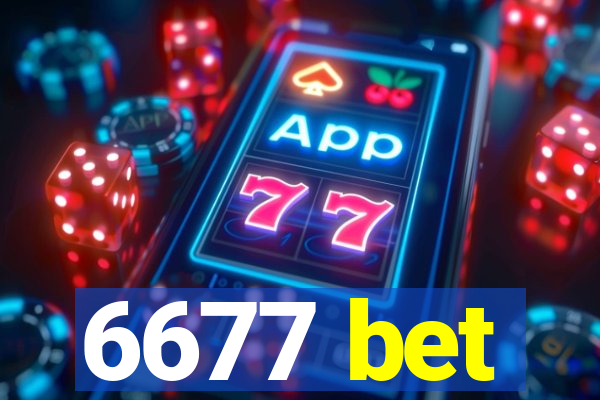 6677 bet